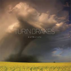 Turin Brakes : Outbursts